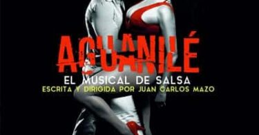 "Aguanilé El Musical de Salsa": explosión de ritmo y sabor latino en Barcelona