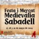 Revive la época medieval en Sabadell con el Mercado y Fiesta Medievàlia